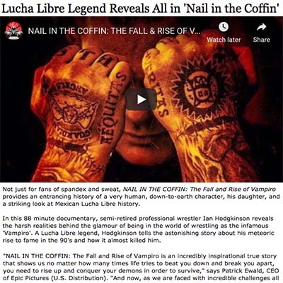 Lucha Libre Legend Reveals All in 'Nail in the Coffin'